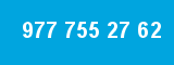 977 755 27 62